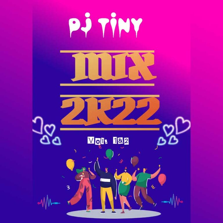 Download Mix 2K22 Vol. 1&2 by Dj Tiny