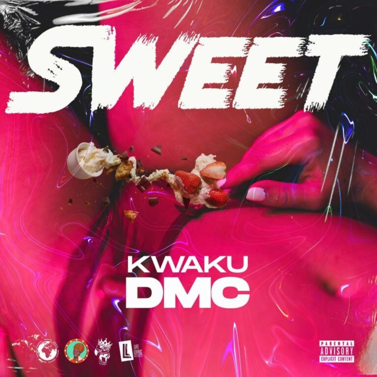 Download New Song From Kweku DMC titled Sweet