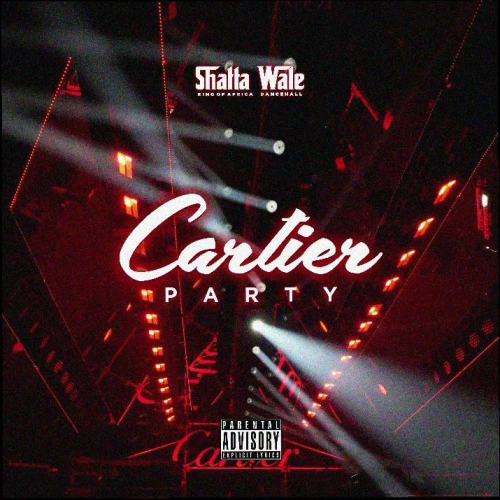 Download Cartier Party by Shatta Wale
