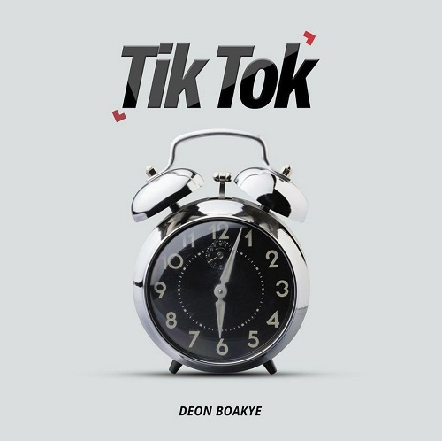 Download Tik Tok by Deon Boakye