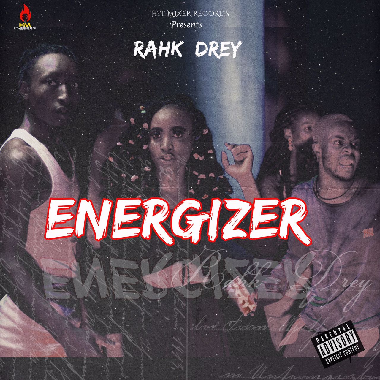 Rahk Drey - Energizer