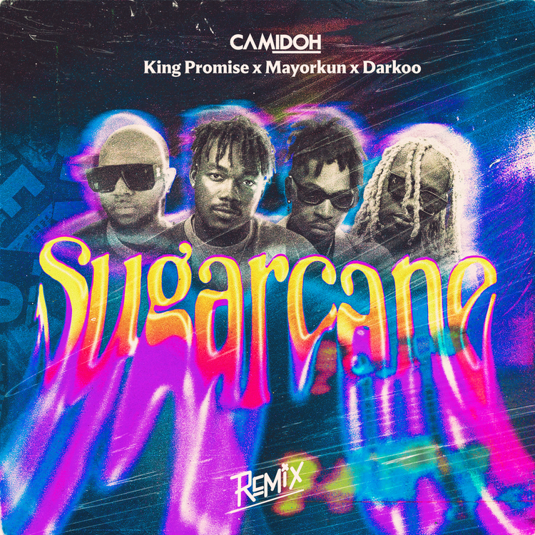 Download Sugarcane Remix by Camidoh ft. King Promise, Mayorkun & Darkoo