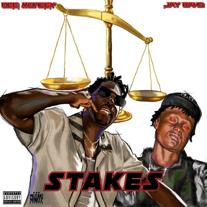 Stakes by Dee Money Ft Jay Bahd [Full Mp3 Audio
