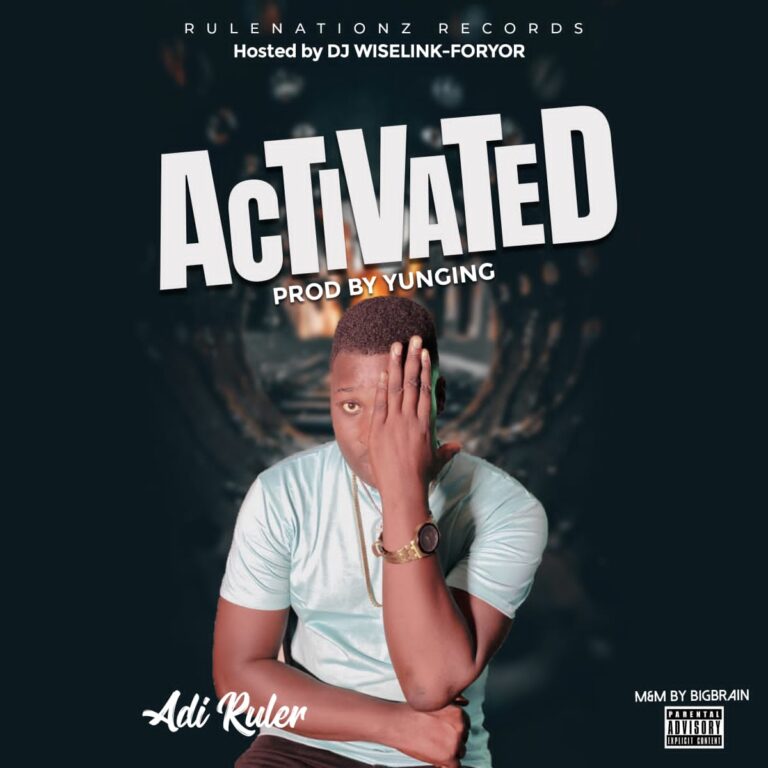Download Adi Ruler Activated New MP3 Song