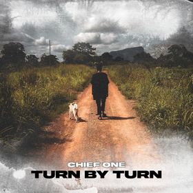 Turn By Turn by Chief One [Full Mp3 Audio]