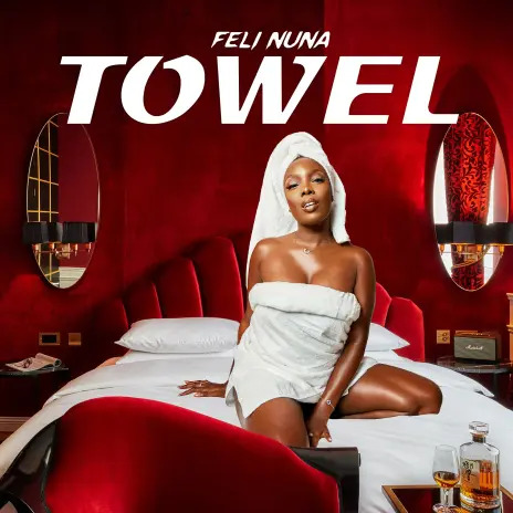Towel by Feli Nuna [Full Mp3 Audio]