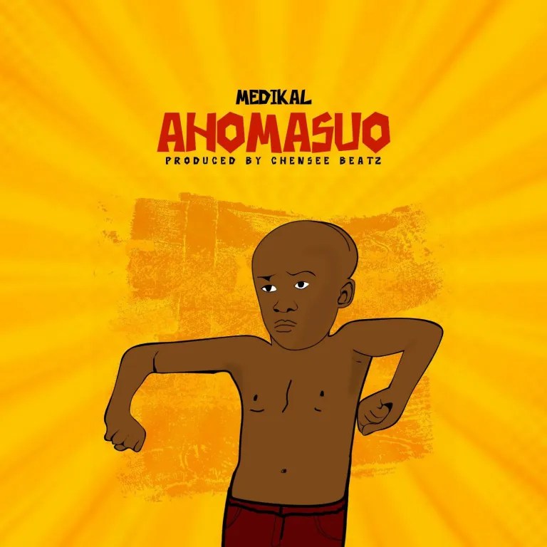 Download Ahomasuo by Medikal