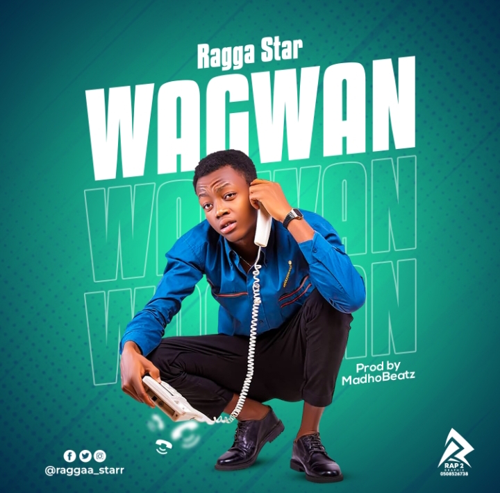 Wagwan by Ragga Star