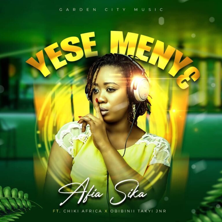 Download Yese Menye by Afia Sika