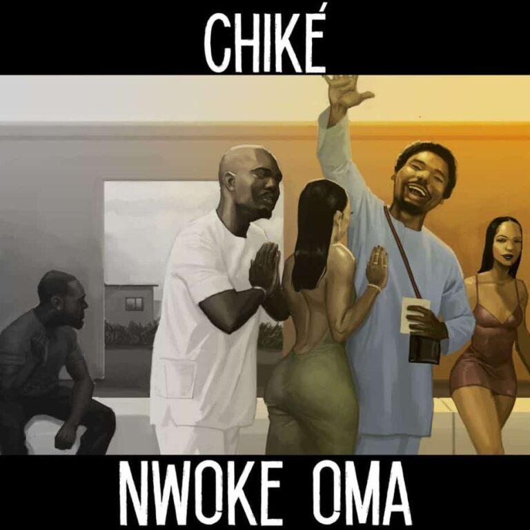 Chike – “Nwoke Oma” | Mp3 Download (Song)