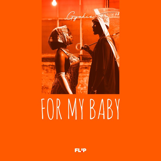 Download for my Baby by Gyakie