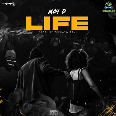 Download: Life  by May D[mp3 audio]