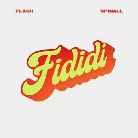 Download MP3 :Flash – Fididi ft. DJ Spinall