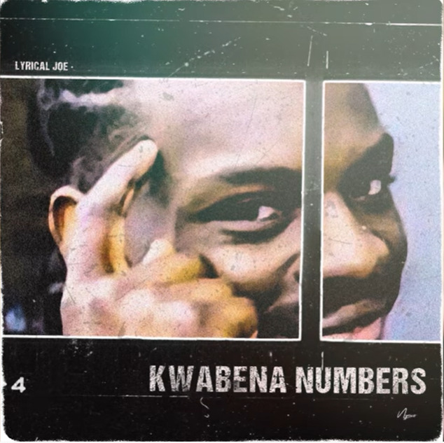 Kwabena Numbers by Lyrical Joe (AmeradoDiss3)