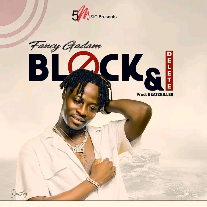 Download Mp3: Block & Delete by Fancy Gadam