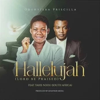 Download Music Mp3: Odehyieba Priscilla – Hallelujah Ft Takie Ndou