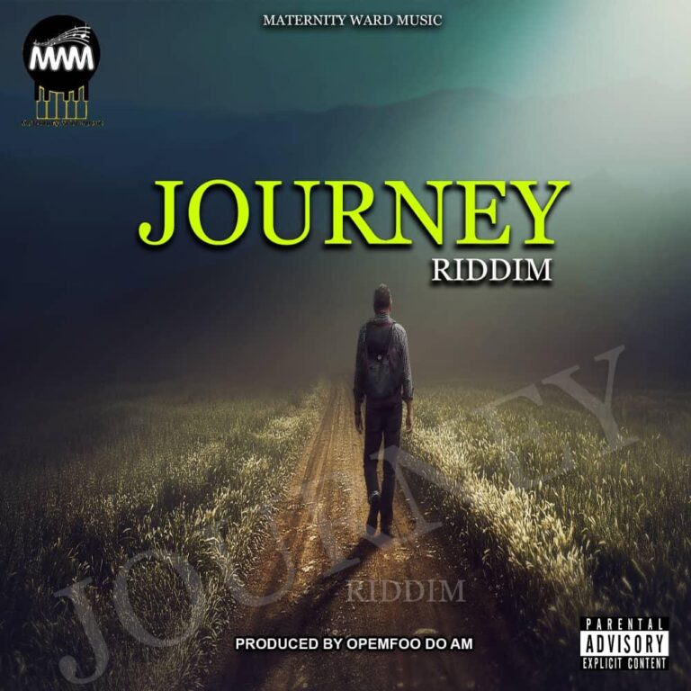 Download Mp3:Journey Riddim by Opemfo Do Am