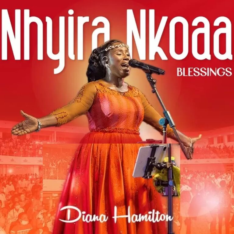 Diana Hamilton – Nhyira Nkoaa (Blessings)