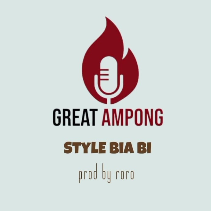 Great Ampong – Style Biaa Bi-Ghflamez.com