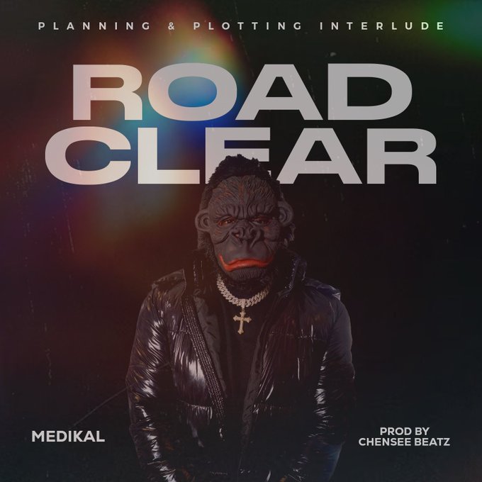 Download Medikal-Road Clear-Ghflamez.com-mp3-image