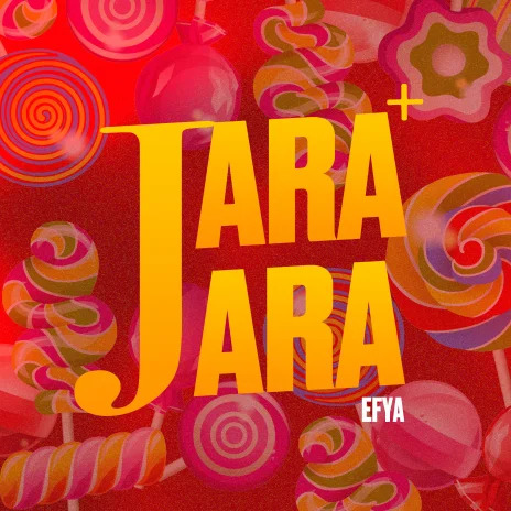 Download Mp3:Efya Jara Jara