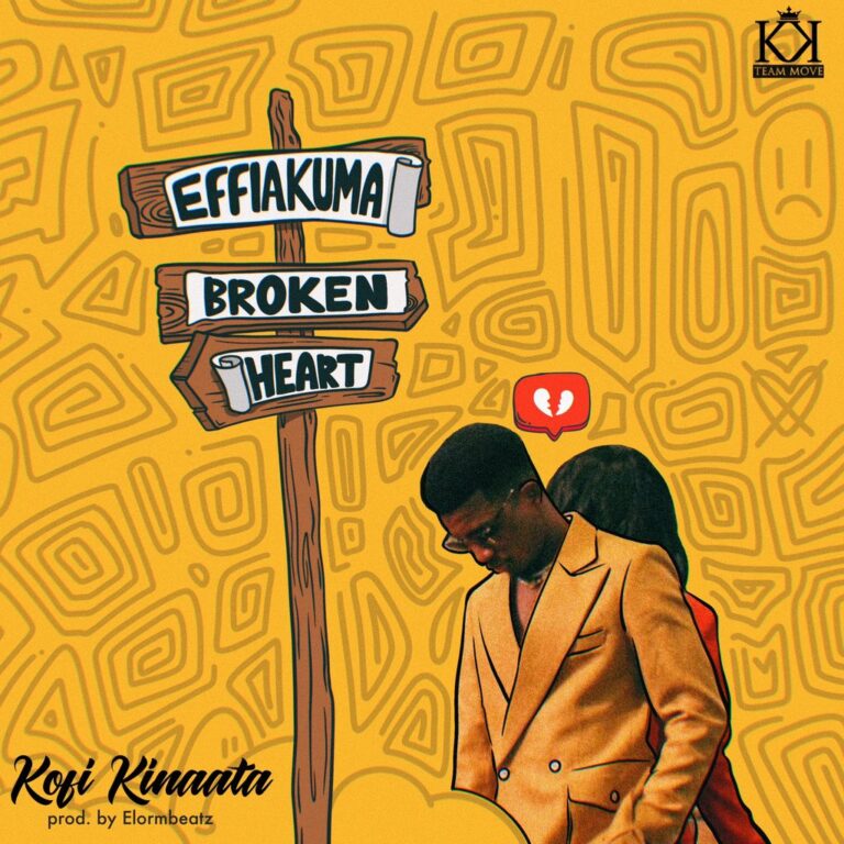 Kofi Kinaata-Effiakuma Broken Heart
